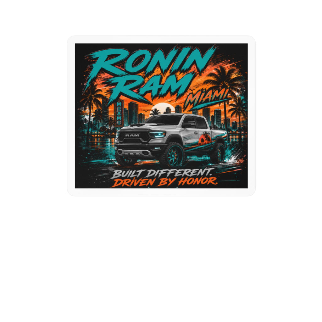 Kiss-Cut Vinyl Decal — Ronin Ram Miami Truck Graphic: "Built Different, Driven By Honor"